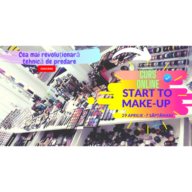 Curs ONLINE START To MAKE-UP - 29 aprilie Curs ONLINE START To MAKE-UP - 29 aprilie