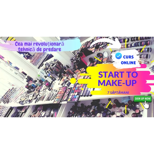 Curs ONLINE START To MAKE-UP Curs ONLINE START To MAKE-UP