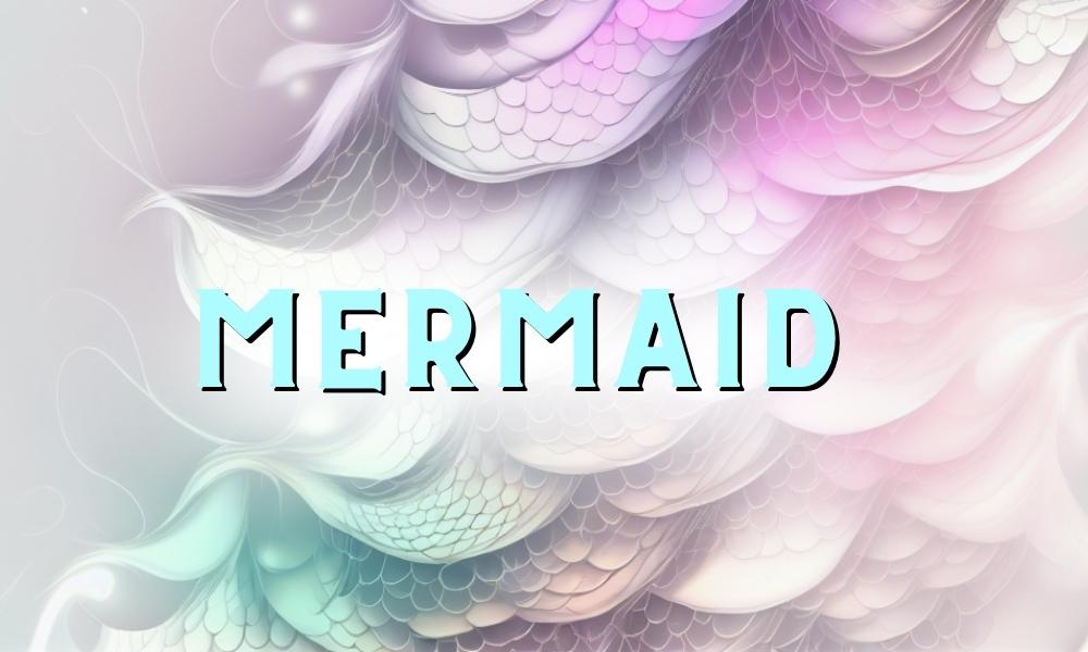 Mermaid
