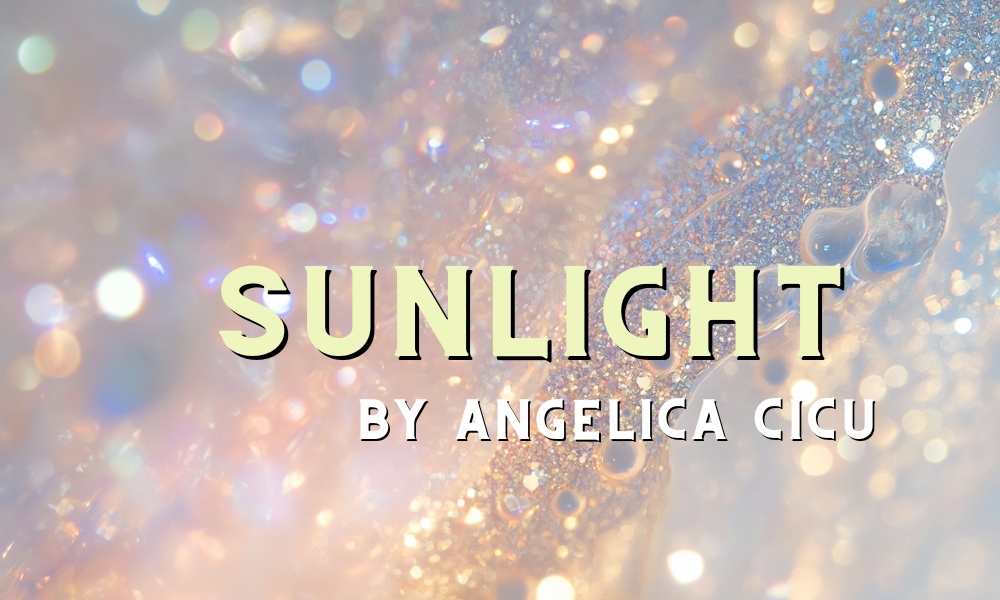 SUNLIGHT by Angelica Cicu