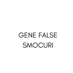 Gene False Smocuri